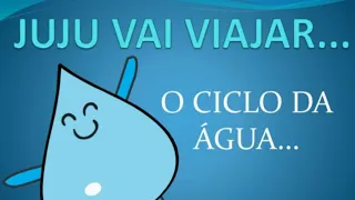 O ciclo da água - Juju vai viajar...| LivroAudio | Hora da História | Forma Lúdica de Aprender