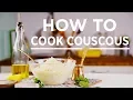 How to Cook Couscous Make It Right