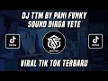 DJ TEWAS TERTIMBUN MASA LALU BY PANI FVNKY SOUND DIRGA YETE VIRAL TIK TOK TERBARU 2022
