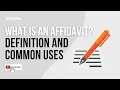 What is an Affidavit Definition and Common Uses