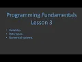 Programming Fundamentals with C - Lesson 3