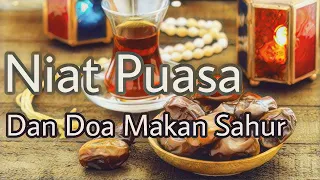 Download Niat Puasa Dan Doa Makan Sahur Ramadhan MP3