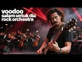 Download Lagu VOODOO - SALAM UNTUK DIA | COVER ROCK ORCHESTRA | NIKMAT PETUALANGAN ARANSEMEN MUSIK BERBEDA (audio)