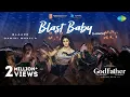 Download Lagu Blast Baby - Video Song | God Father | Megastar Chiranjeevi | Salman Khan | Thaman S | Mohan Raja
