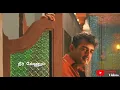 Machi Open the Bottle l Mangatha l Ajith l Trisha l Yuvan Shankar Raja l Tamil WhatsApp Status
