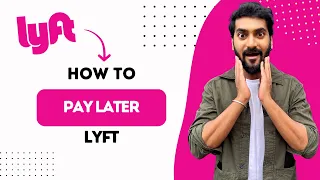 How To Pay Later On Lyft Best Method
