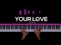 Your Love - Juris | Piano Cover by Gerard Chua