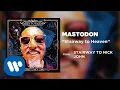 Download Lagu Mastodon - Stairway to Heaven [Official Audio]
