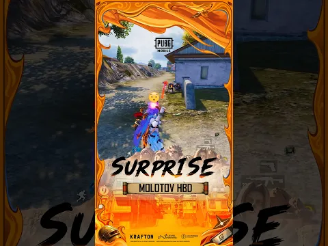 PUBG MOBILE | Surprise Molotov HBD