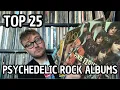 Lagu Top 25 Psychedelic Rock Albums
