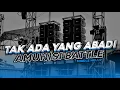 Lagu TRAP TAK ADA YANG ABADI | FULL BASS | MIDDLE  NULUP | ALPAN REVOLUTION