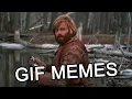 GIF Memes