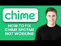 Chime SpotMe Not Working How To Fix Overdraft Issues And Use SpotMe Smoothly