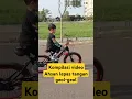 Download Lagu Kompilasi video Ahsan lepas tangan sambil geol-geol#sepeda#subscribe#shorts#gowes