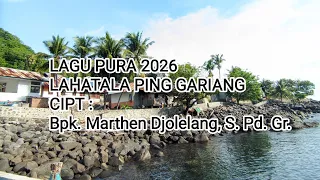 lagu pura 2026 lahatala ping gariang official liric cipt bpk marthen djolelang s pd gr 