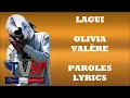 Lagui - Olivia Valère (Paroles/Lyrics)