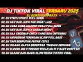 Download Lagu DJ TIKTOK TERBARU 2025🎵DJ STECUS STECUS 🎵DJ AKU DAH LUPA TAK INGAT LAGI VIRAL TIKTOK 2025