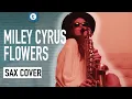 Download Lagu Miley Cyrus - Flowers | Saxophone Cover | Alexandra Ilieva | Thomann
