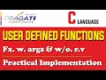 C Programming Function with arguments and without return value