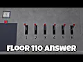 How to Complete Floor 110 in IQ Test Roblox floor 110 answer