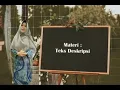 Download Lagu Materi Teks Deskripsi Ciri-ciri umum dan Tujuan Teks Deskripsi kelas 7
