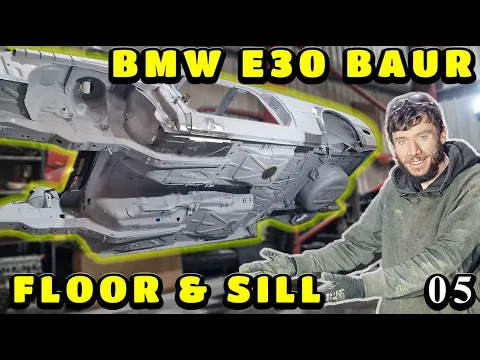 Download MP3 Back On The BAUR! Repairing The Typical Rusty Floor \u0026 Sill! Classic BMW E30 Rust Repair