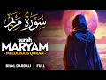 Download Lagu Surah Maryam (سورة مريم)  - القارئ بلال دربالي | Bilal Darbali (4K)