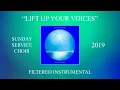 Download Lagu Sunday Service Choir - Lift Up Your Voices (Filtered Instrumental)