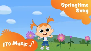 Springtime Song Singalong ITS Music Kids Songs