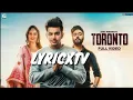 TORONTO (LYRICS) | JASS MANAK FT PRIYA | DEEP JANDU | OFFICIAL PUNJABI SONG 2018