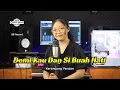 Download Lagu DEMI KAU DAN SI BUAH HATI - KERONCONG VERSION || COVER RISA MILLEN