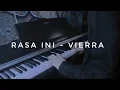 Download Lagu Vierra - Rasa Ini Cover Piano by Adi