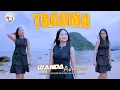 Lagu TRAUMA - Wanda Asmara (Official M/V)