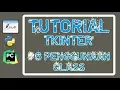 Tutorial Tkinter Pada Python Penggunaan Class