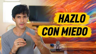 La técnica que me hizo dejar de tener miedo a TODO