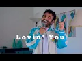 Download Lagu Lovin' You - Gabriel Henrique (Cover Minnie Riperton)