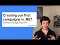Getting started with the NET client library - Creating our first campaigns