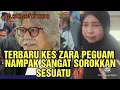 Download Lagu TERBARU KES ZARA PEGUAM NAMPAK SANGAT SOROKKAN SESUATU ⁉️