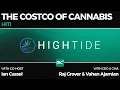 High Tide Inc HITI Inside the Costco of Cannabis