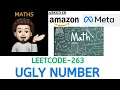 Ugly Number - Amazon Meta Explanation Live Coding