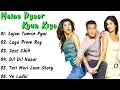 Download Lagu Maine Pyaar Kyun Kiya Movie All Songs~Salman Khan~Katrina Kaif~SohailKhan~Sushmita Sen~MUSICAL WORLD
