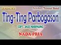 TING TING PARBOASON ll KARAOKE BATAK ll CIPT  JACK MARPAUNG ll NADA PRIA AS=DO
