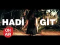 Download Lagu Hasan Uluel - Hadi Git [Official Video]