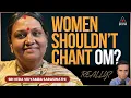Download Lagu Women, Vedas \u0026 Spirituality: Shattering Age-Old Myths \u0026 Restrictions | Sri Veda Vidyamba Saraswathi