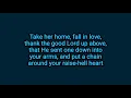 Kenny Chesney - Take Her Home (Lyrics)