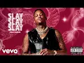 Download Lagu YG - Slay ft. Quavo (Official Audio)