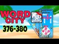 WORD CITY Connect Word Game level 376 377 378 379 380
