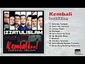 Download Lagu Izzatul Islam - Kembali Full Album
