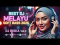 Lagu 🌹 DJ Melayu Slow Full Bass - Rasa Rindu Tak Bertepi Vol .3  | DJ Riska SDJ Remix Terbaru 2025