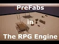 The RPG Engine PreFab tutorial